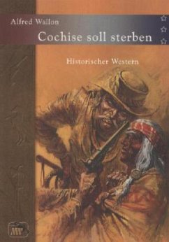 Cover Cochise soll sterben
