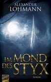 Im Mond des Styx / Die Finstervölker Trilogie Bd.1