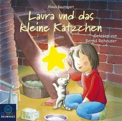 Laura und das kleine Kätzchen - Baumgart, Klaus;Neudert, Cornelia