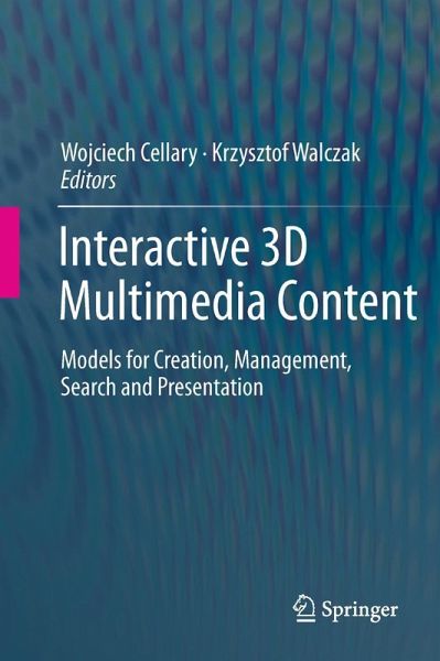 Interactive 3D Multimedia Content Interactive 3D Multimedia Content