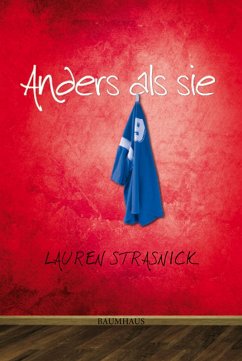 Anders als sie - Strasnick, Lauren