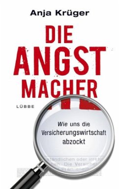 Die Angstmacher - Krüger, Anja