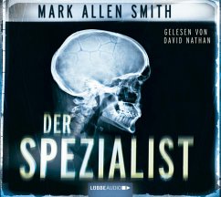 Der Spezialist / Geiger Bd.1 (6 Audio-CDs) - Smith, Mark A.
