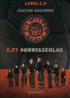 Donnerschlag / Die Wilden Kerle Level 2 Bd.1 - Masannek, Joachim