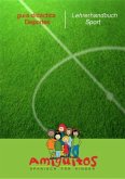 guía didáctica Deportes - Lehrerhandbuch Sport / Amiguitos - Spanisch für Kinder