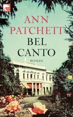 Bel Canto - Patchett, Ann