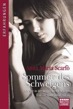 Sommer des Schweigens - Scarfò, Anna M.