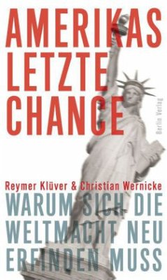 Amerikas letzte Chance - Klüver, Reymer;Wernicke, Christian
