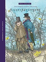 Osterspaziergang - Goethe, Johann Wolfgang von