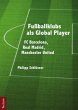 Fußballklubs als Global Player - Bild 1