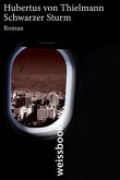 Schwarzer Sturm