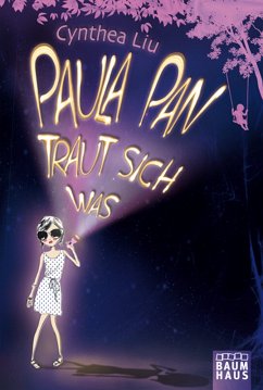 Paula Pan traut sich was - Liu, Cynthea