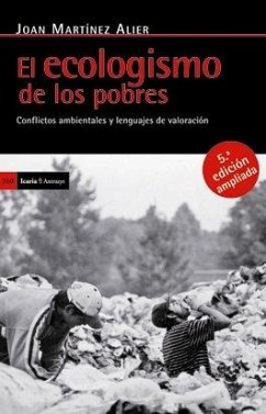 Cover El ecologismo de los pobres : conflictos ambientales y lenguajes de valoración