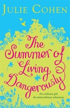 The Summer of Living Dangerously - Cohen, Julie