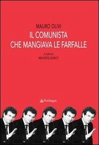 Cover Il comunista che mangiava le farfalle