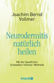 Neurodermitis natürlich heilen