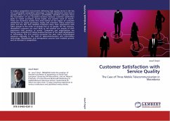 Customer Satisfaction with Service Quality
