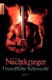 Unendliche Sehnsucht / Nachtkrieger Bd.3