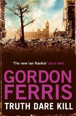 Truth Dare Kill - Ferris, Gordon