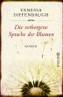 Die verborgene Sprache der Blumen - Bild 1