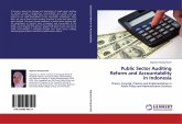 Public Sector Auditing Reform and Accountability in Indonesia Public Sector Auditing Reform and Accountability in Indonesia