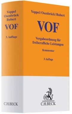 Vergabeordnung für freiberufliche Leistungen (VOF), Kommentar - Voppel, Reinhard; Osenbrück, Wolf; Bubert, Christoph
