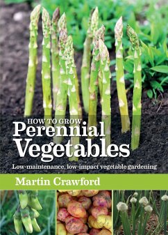 How to Grow Perennial Vegetables - Crawford, Martin