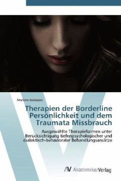 Therapien der Borderline Persönlichkeit und dem Traumata Missbrauch