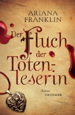 Der Fluch der Totenleserin / Adelia Aguilar Bd.4 - Franklin, Ariana