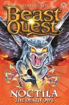 Beast Quest: 55: Noctila the Death Owl - Blade, Adam