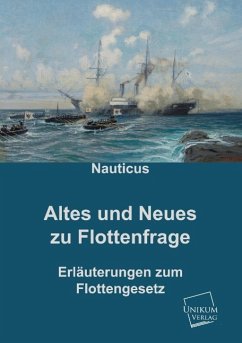 Altes und Neues zur Flottenfrage - Anonymus