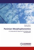 Paninian Morphophonemics Paninian Morphophonemics