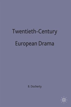 Twentieth-Century European Drama - Docherty, Brian