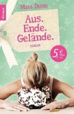 Aus. Ende. Gelände