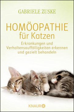 Homöopathie für Katzen - Zuske, Gabriele