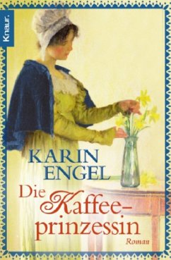 Die Kaffeeprinzessin - Engel, Karin