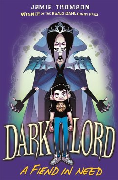 Dark Lord: A Fiend in Need - Thomson, Jamie