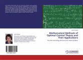 Mathematical Methods of Optimal Control Theory and Their Applications