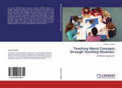 Teaching Moral Concepts through Teaching Modules: - Malik, Sufiana K.