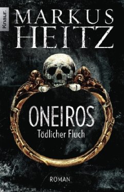 Tödlicher Fluch / Oneiros Bd.1 - Heitz, Markus