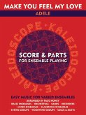 Make You feel my Love: for flexible ensemble score and parts