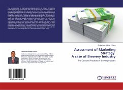 Assessment of Marketing Strategy A case of Brewery Industry - Adege Eshetu, Chalachew