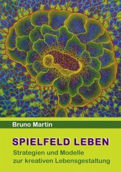 Spielfeld Leben - Martin, Bruno