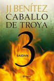 Caballo de Troya 3. Saidan