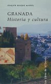 Granada : historia y cultura