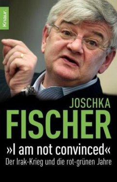 'I am not convinced' - Fischer, Joschka