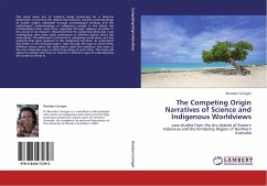 The Competing Origin Narratives of Science and Indigenous Worldviews