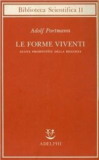 Cover Le forme viventi. Nuove prospettive della biologia