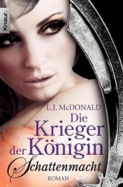 Schattenmacht / Die Krieger der Königin Bd.3 - McDonald, L. J.