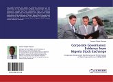 Corporate Governance: Evidence from Nigeria Stock Exchange Corporate Governance: Evidence from Nigeria Stock Exchange